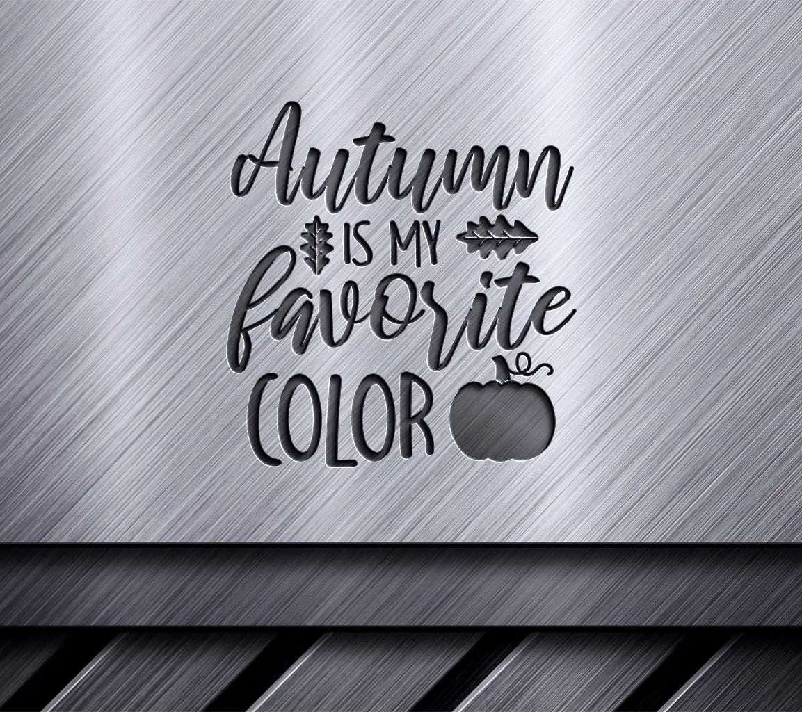 Autumn Favorite Color SVG  SVG