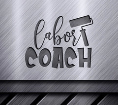 Labor Coach SVG Design SVG
