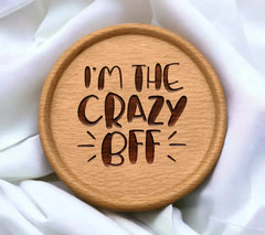Crazy BFF SVG  SVG