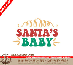 Santas Baby Christmas SVG  SVG
