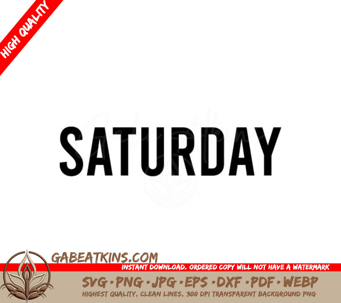 Saturday SVG Design  SVG