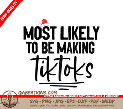 Most Likely To TikTok SVG  SVG