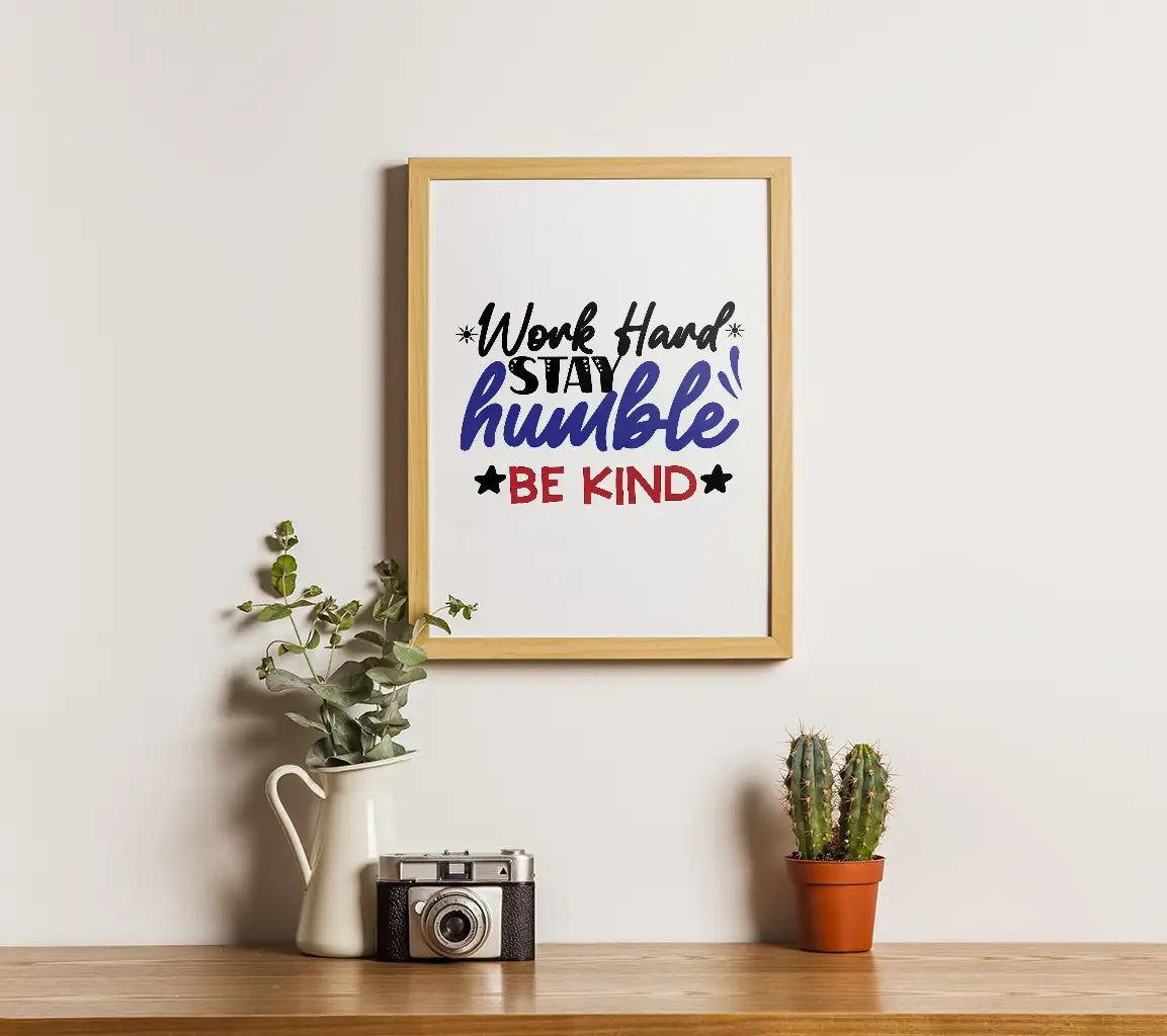 Work Hard Stay Humble SVG SVG