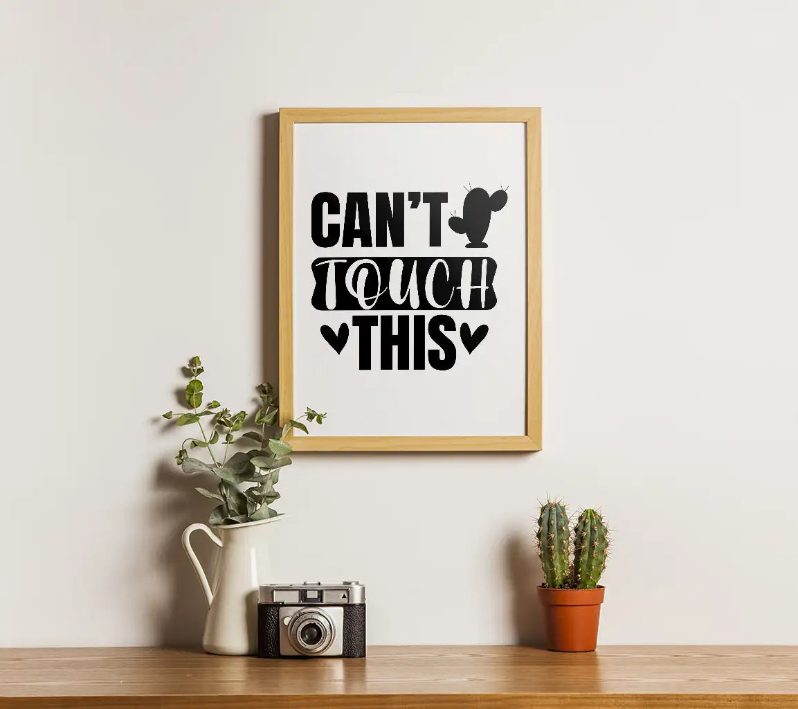 Cant Touch This SVG Sign SVG