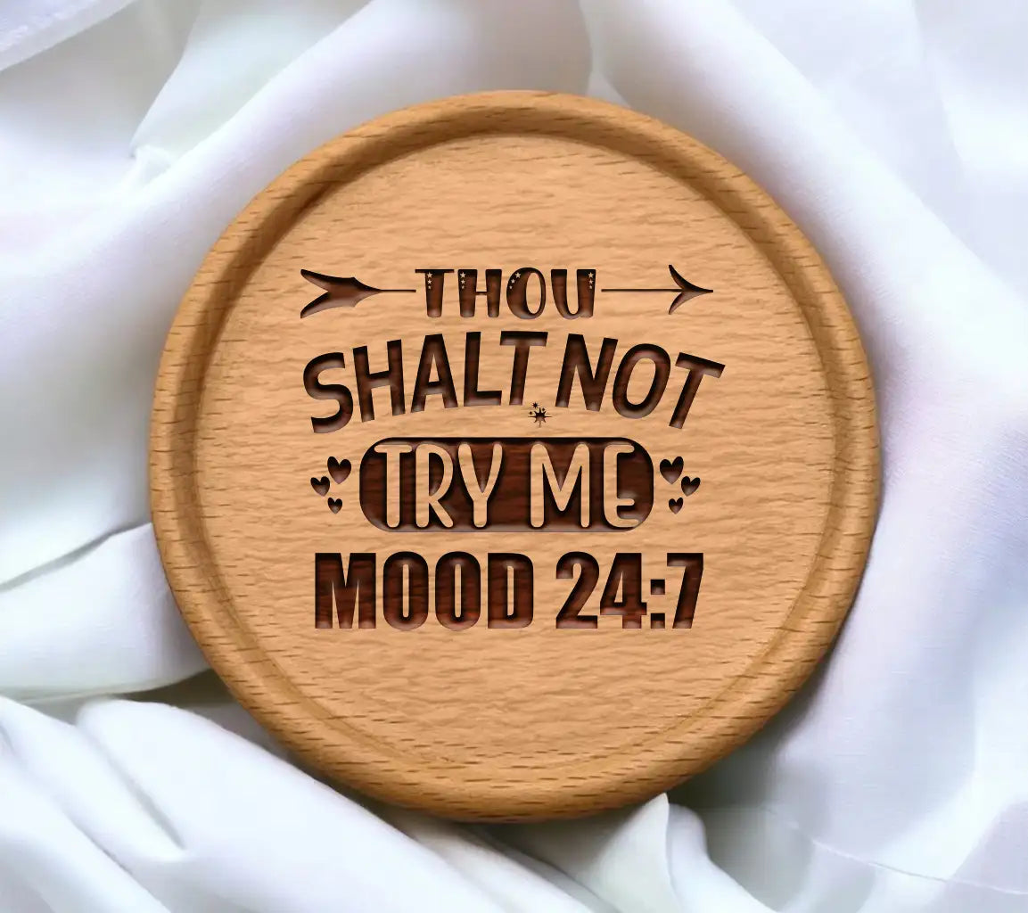 Thou Shalt Not Try Me SVG SVG