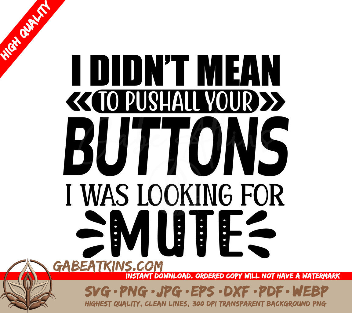 Sarcastic Button Pusher SVG SVG