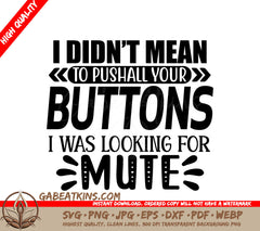 Sarcastic Button Pusher SVG SVG