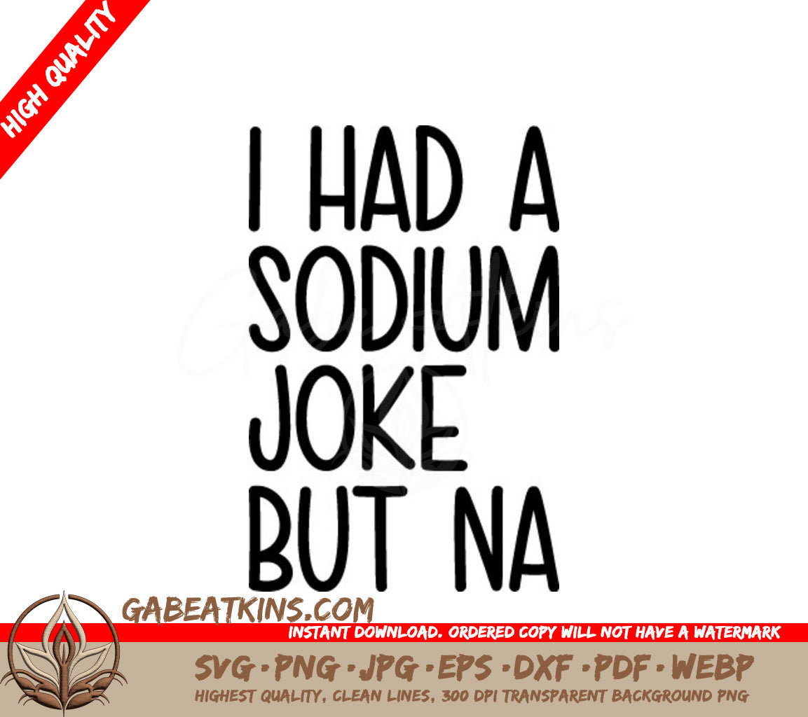 Sodium Joke SVG Design SVG