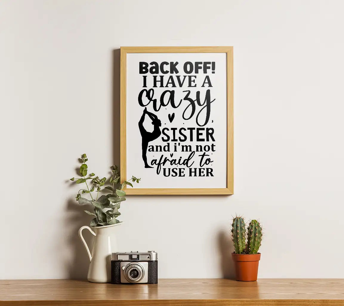 Crazy Sister SVG Quote SVG