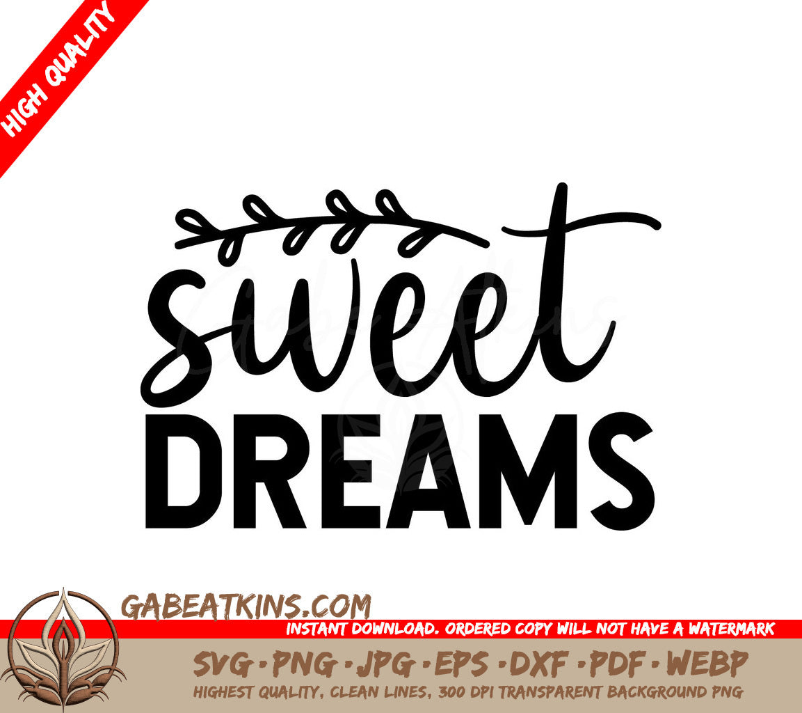  Sweet Dreams SVG Sign - Digital Cut File SVG