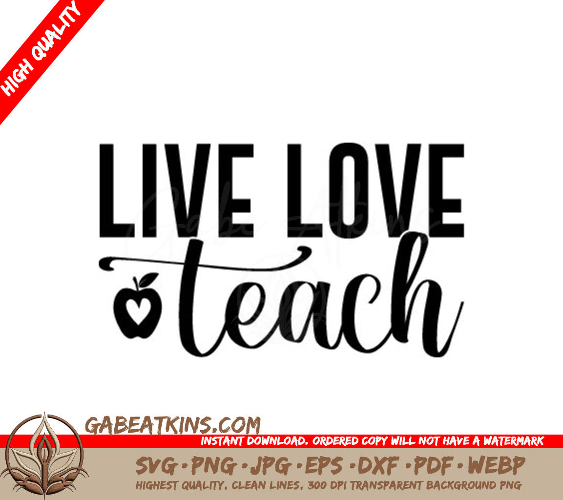  Live Love Teach Apple SVG for Teachers SVG