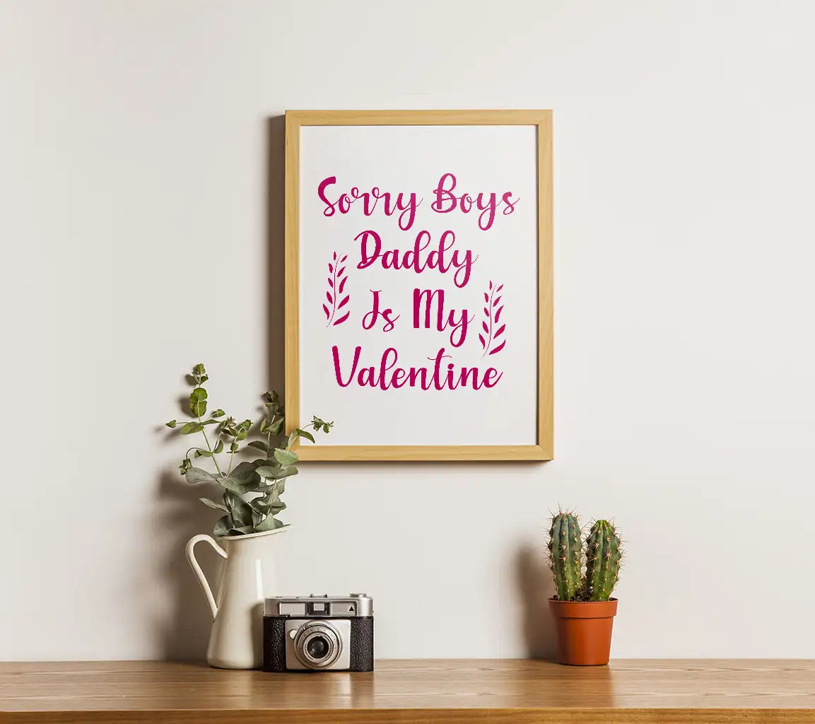 Daddys My Valentine SVG SVG