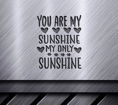 You Are My Sunshine SVG Poster SVG