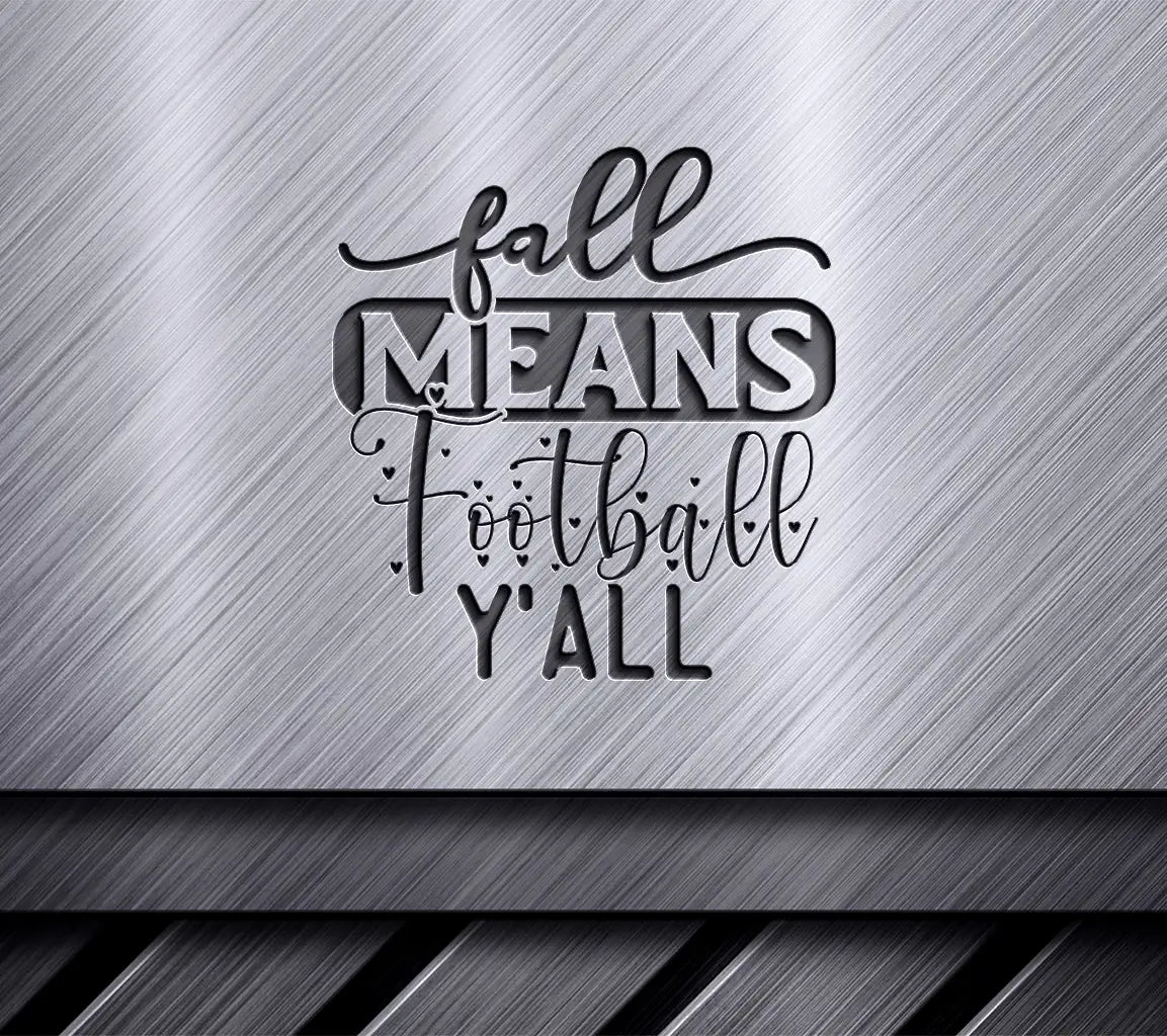 Fall Football Yall SVG  SVG