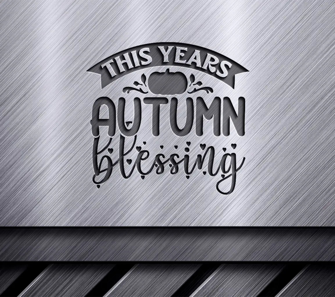 Autumn Blessing SVG  SVG