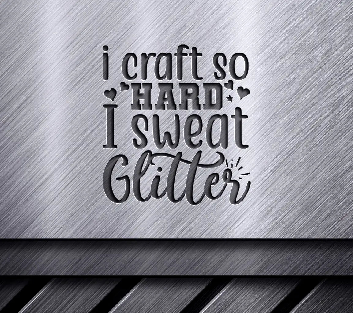 Glitter Sweat SVG Design SVG