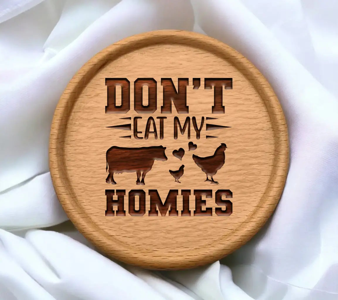 Dont Eat My Homies SVG SVG