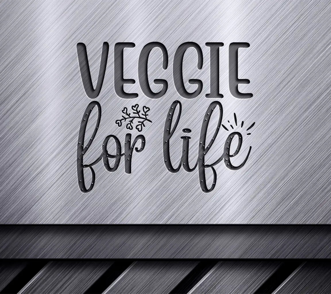  Veggie For Life SVG SVG
