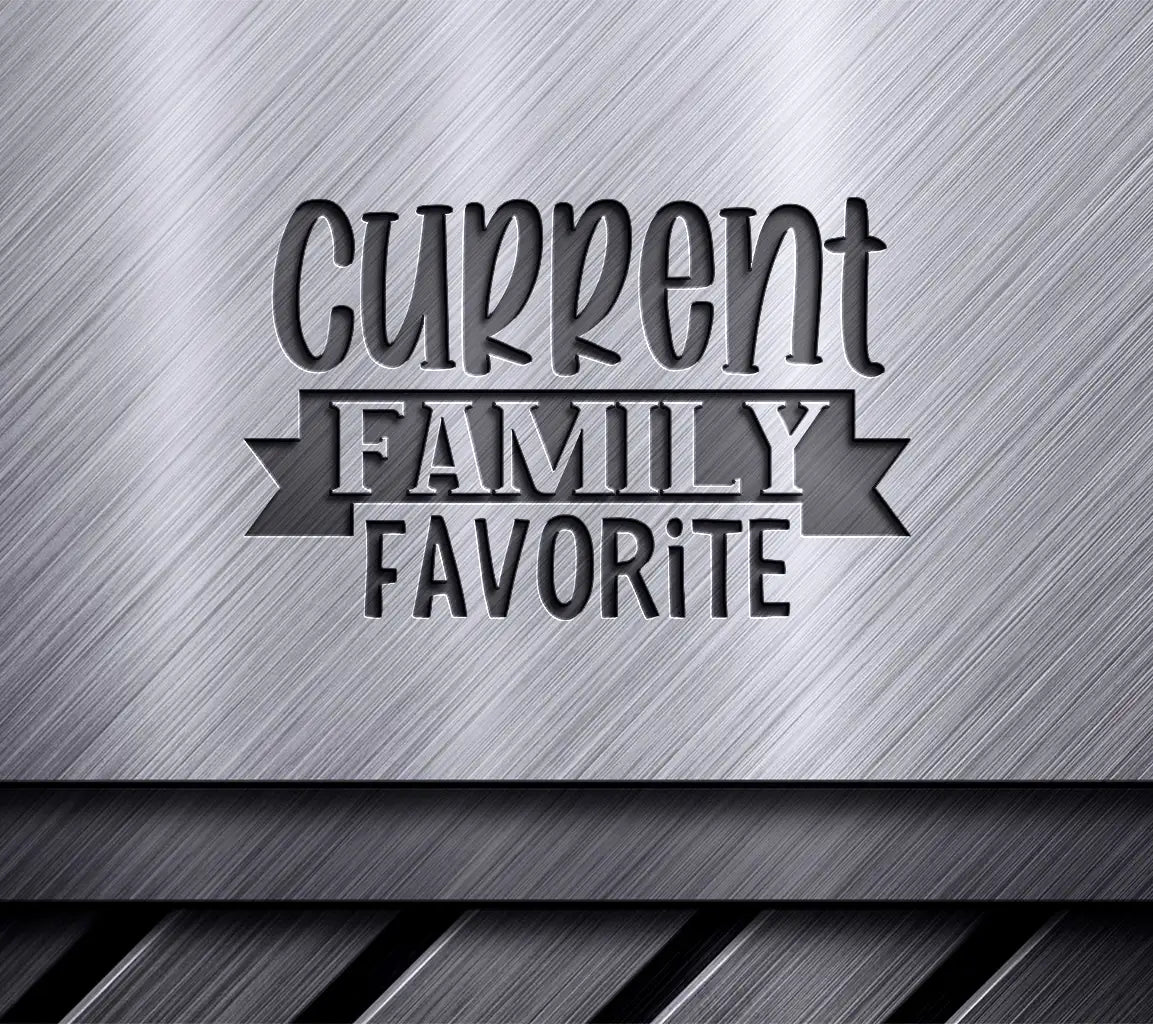  Current Family Favorite SVG SVG