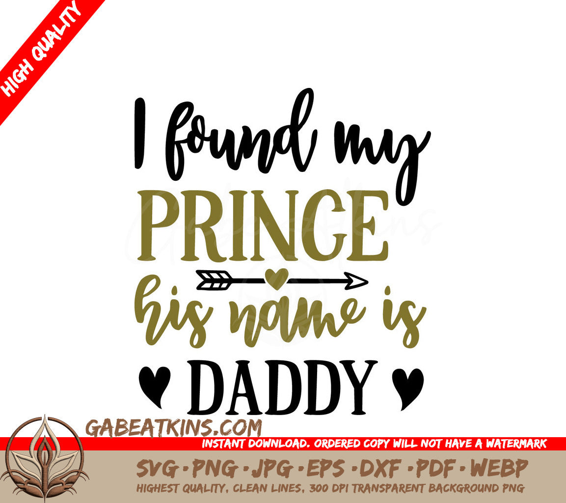 Daddy Prince SVG Quote SVG