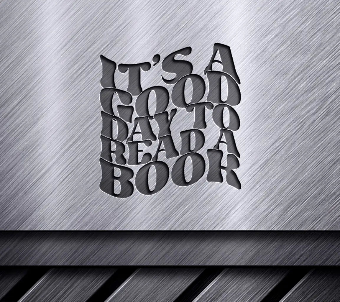 Good Day To Read Book SVG SVG