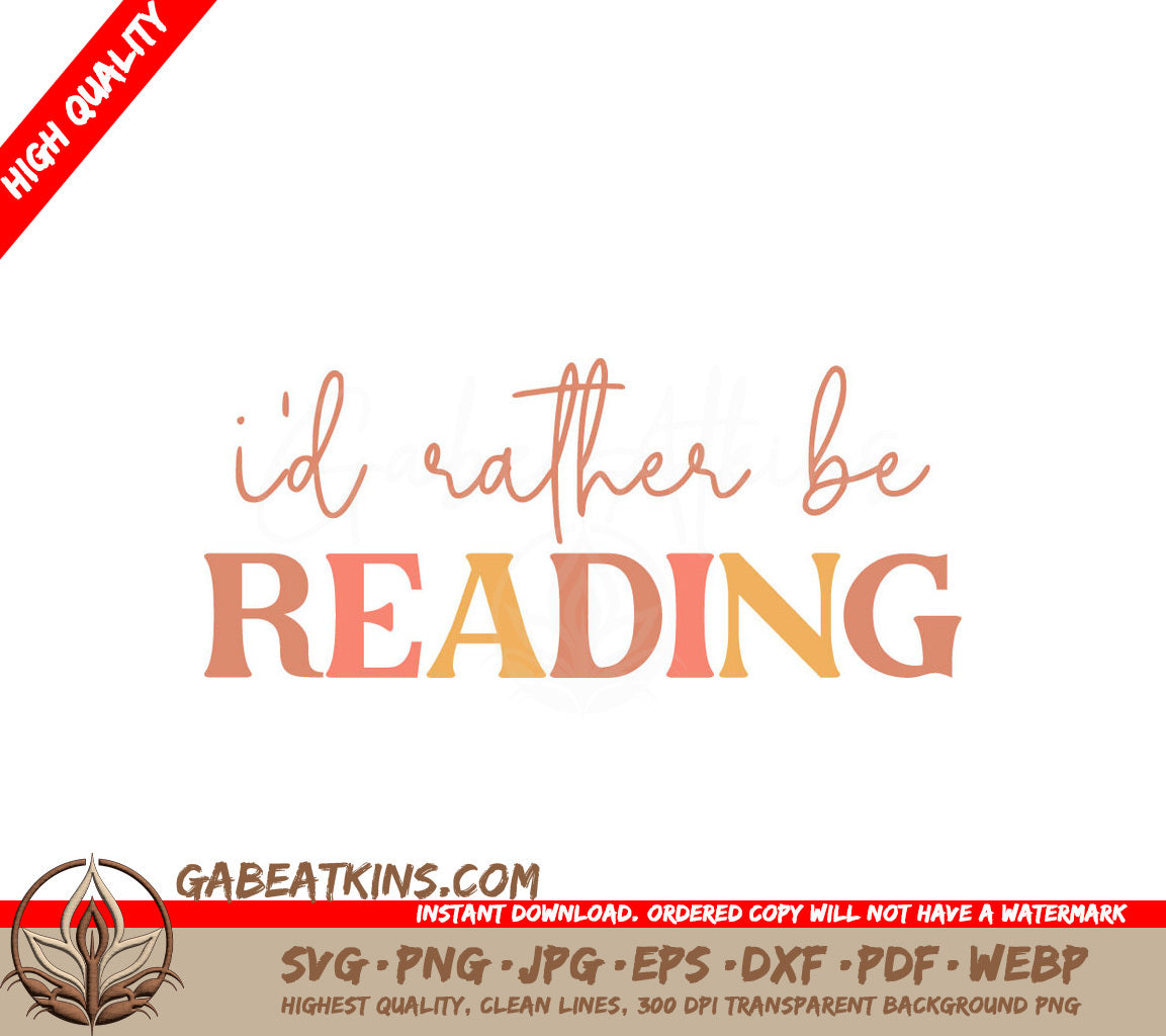 Id Rather Be Reading SVG SVG