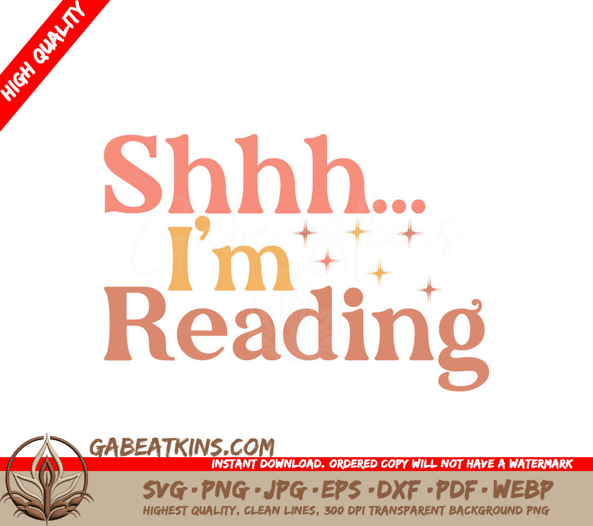Shhh, Im Reading SVG SVG