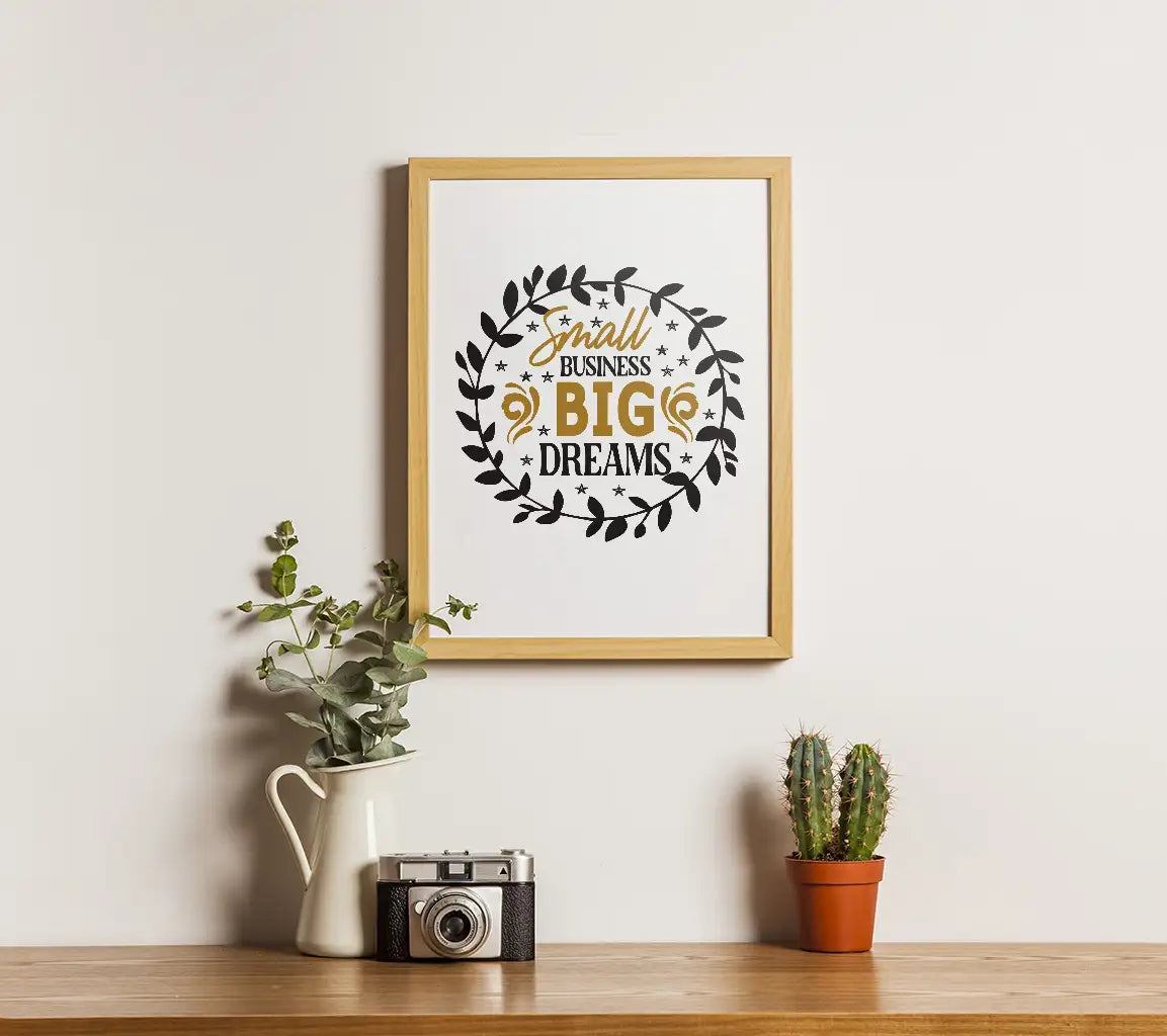 Small Business Big Dreams SVG SVG