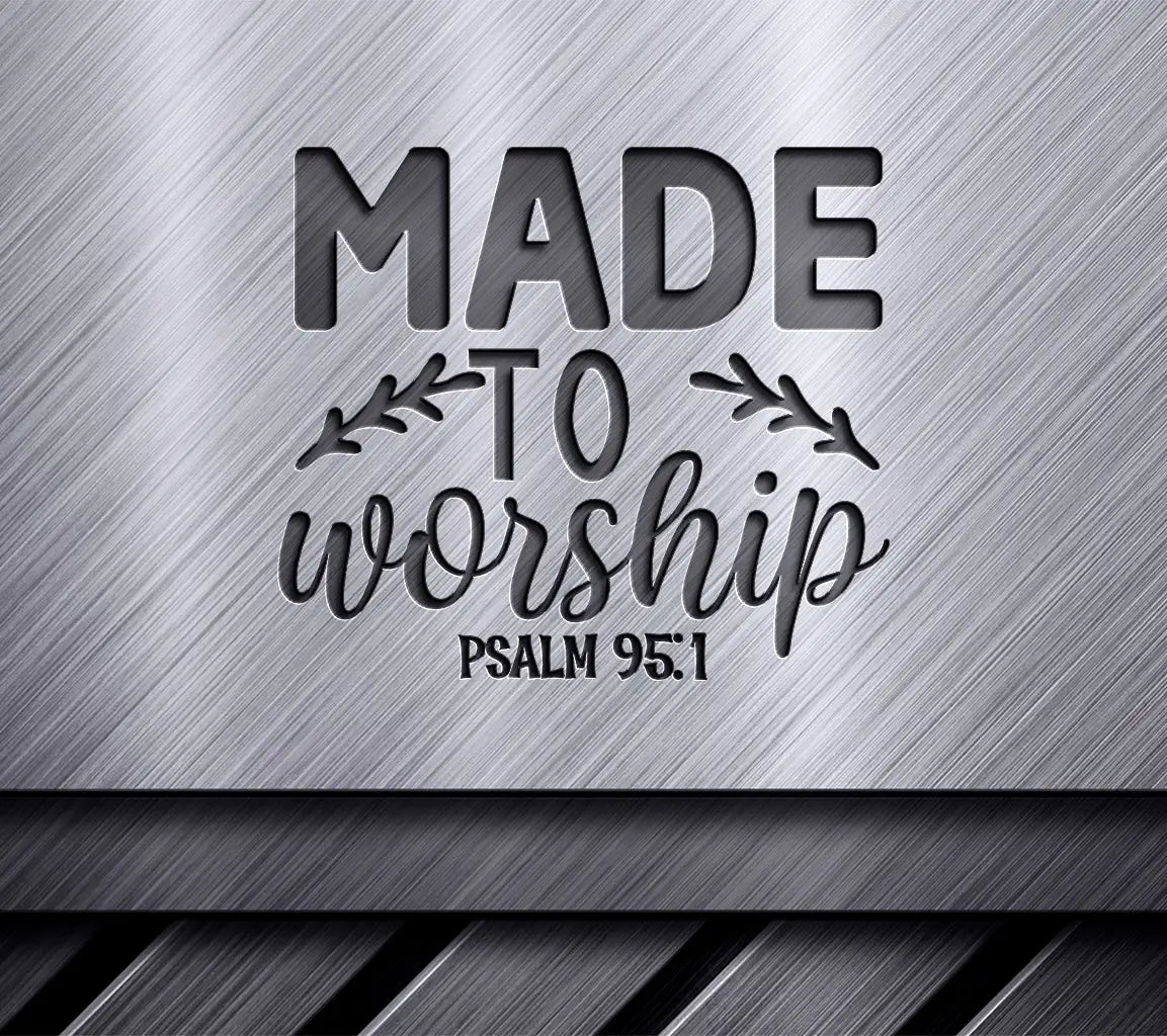 Worship Psalm 95.1 SVG SVG