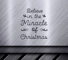 Christmas Miracle Believe SVG SVG