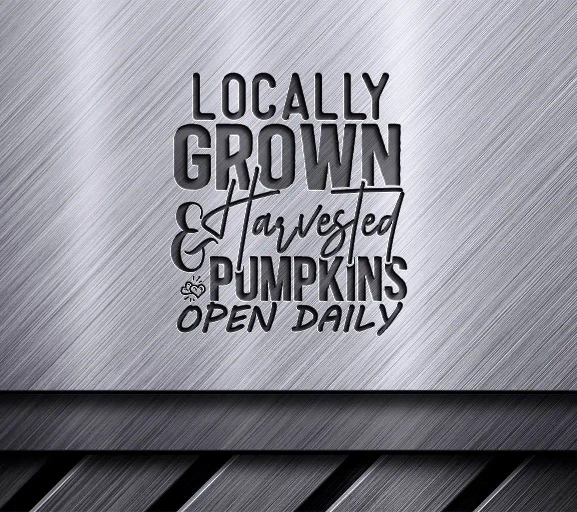Locally Grown Pumpkin SVG SVG