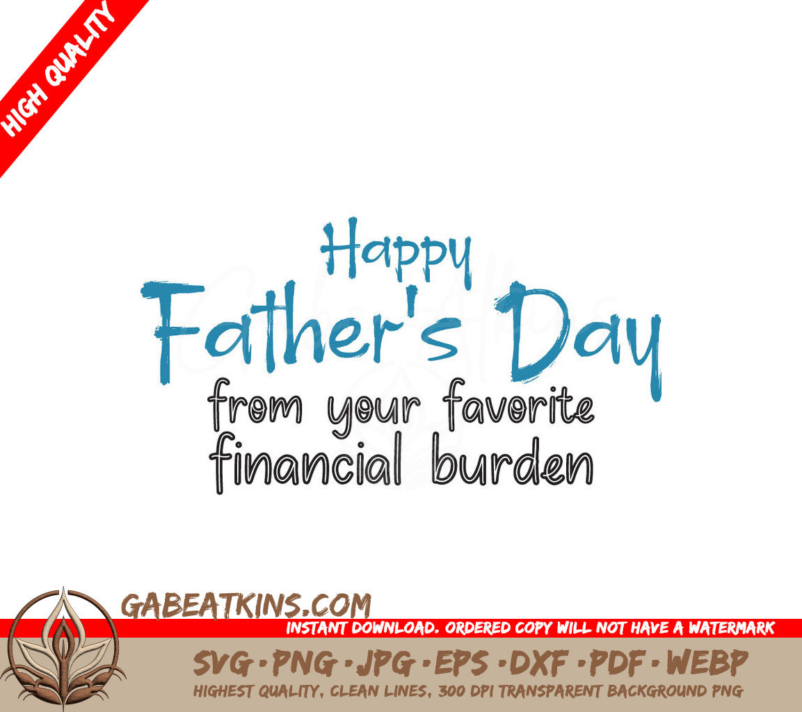 Happy Fathers Day SVG Burden SVG
