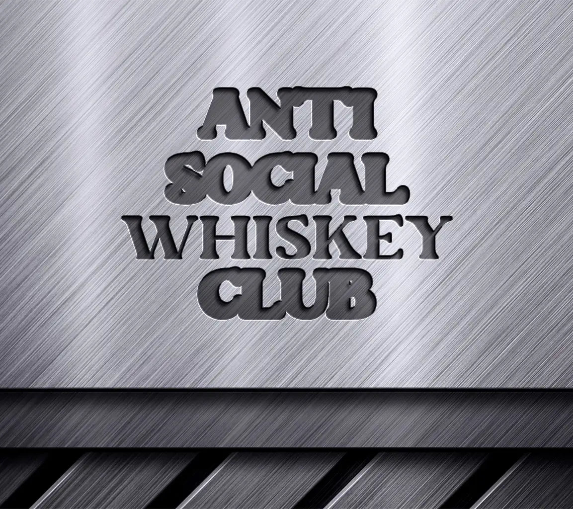 Anti-Social Whiskey Club SVG SVG