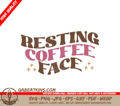 Resting Coffee Face SVG SVG