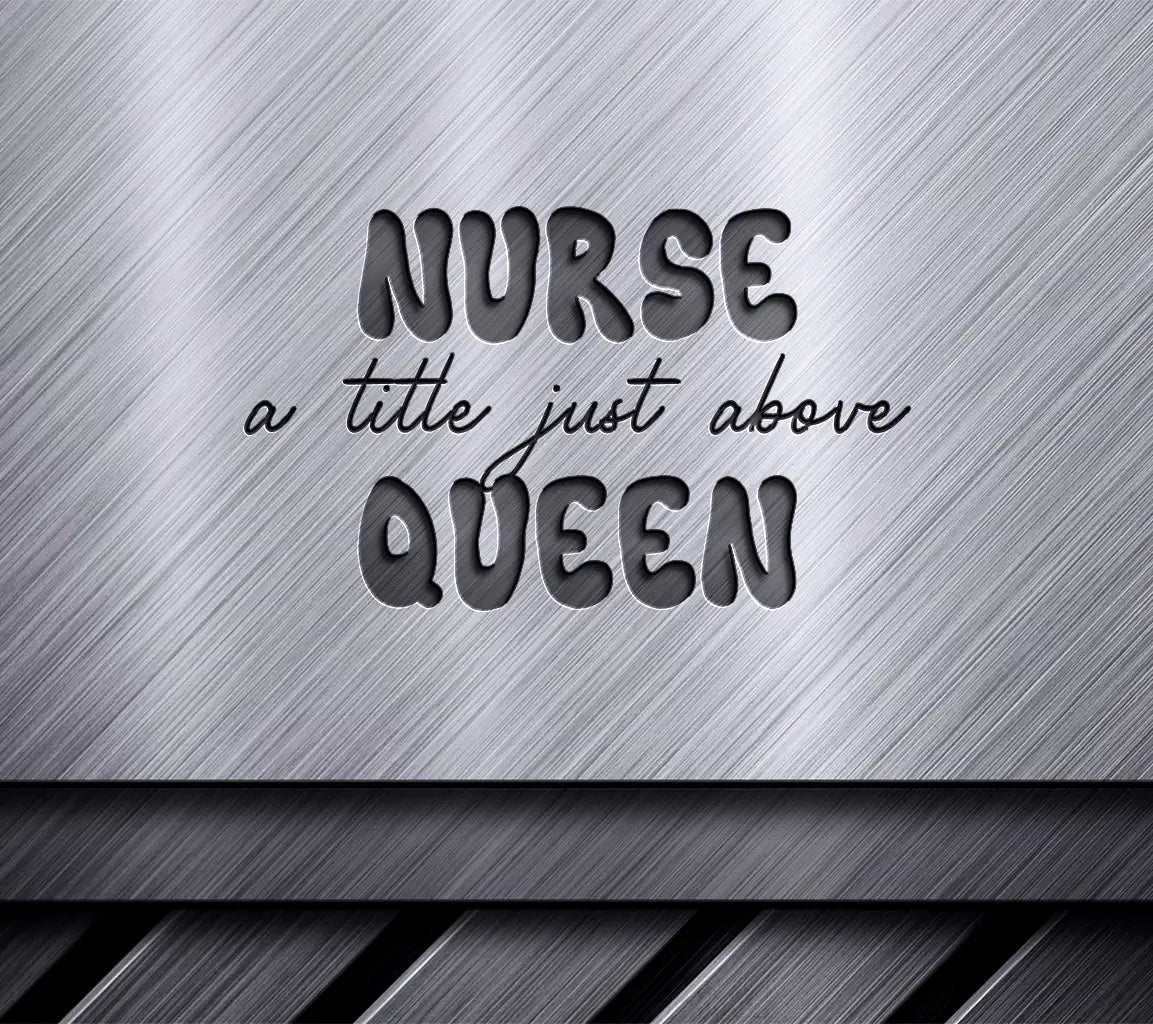 Nurse Queen SVG Design SVG