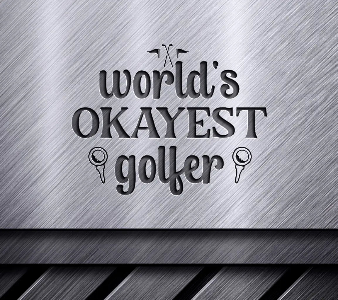 Worlds Okayest Golfer SVG Keychain SVG