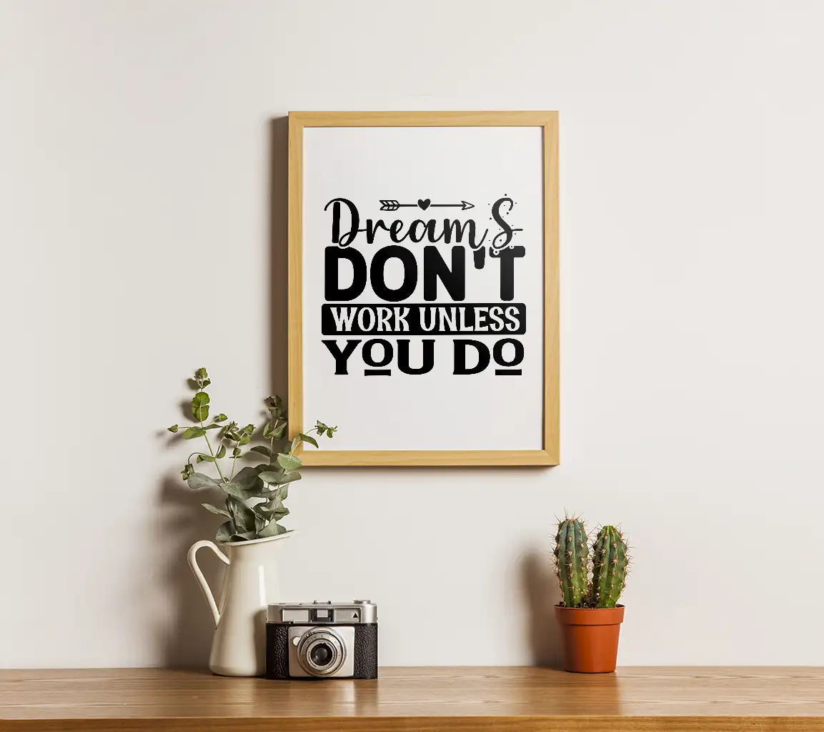 Dreams Work SVG Quote SVG