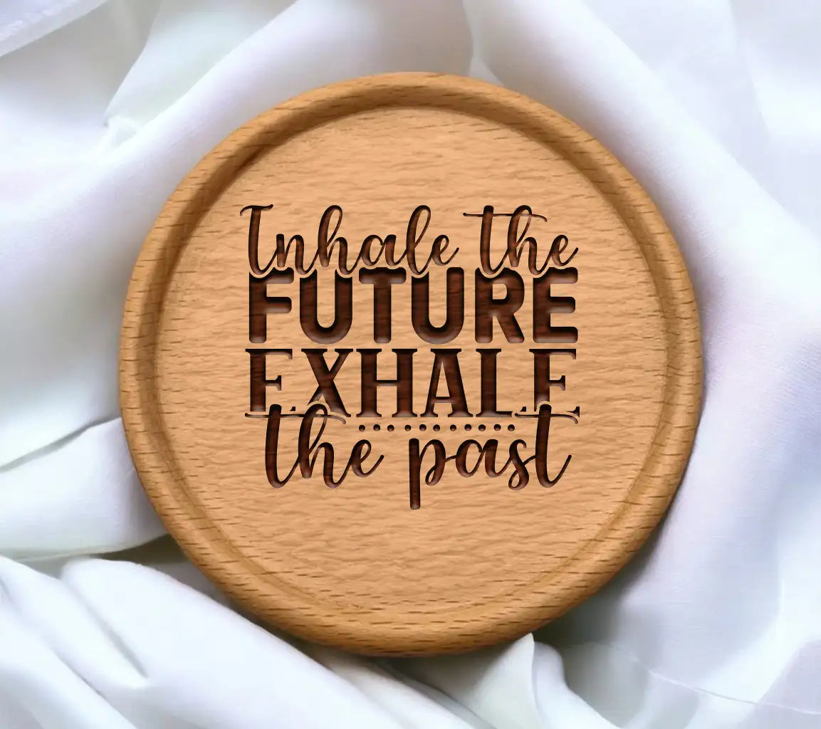 Inhale Future, Exhale Past SVG SVG