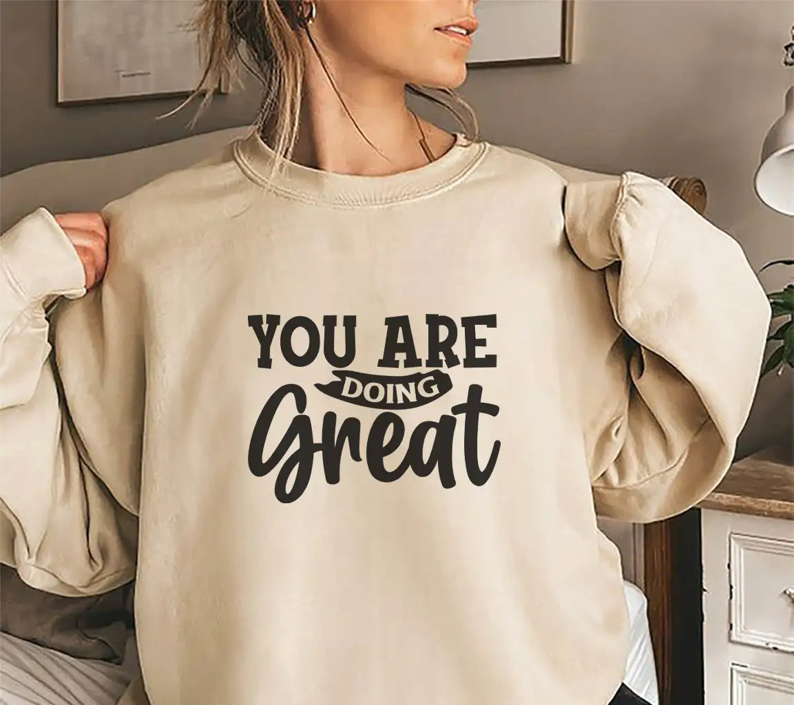 You Are Doing Great SVG SVG