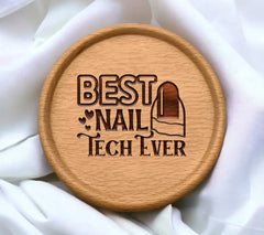 Best Nail Tech Ever SVG SVG