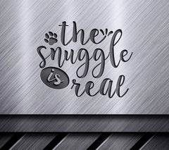 Black Gold Snuggle Is Real SVG SVG