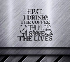Nurse Coffee SVG Quote SVG