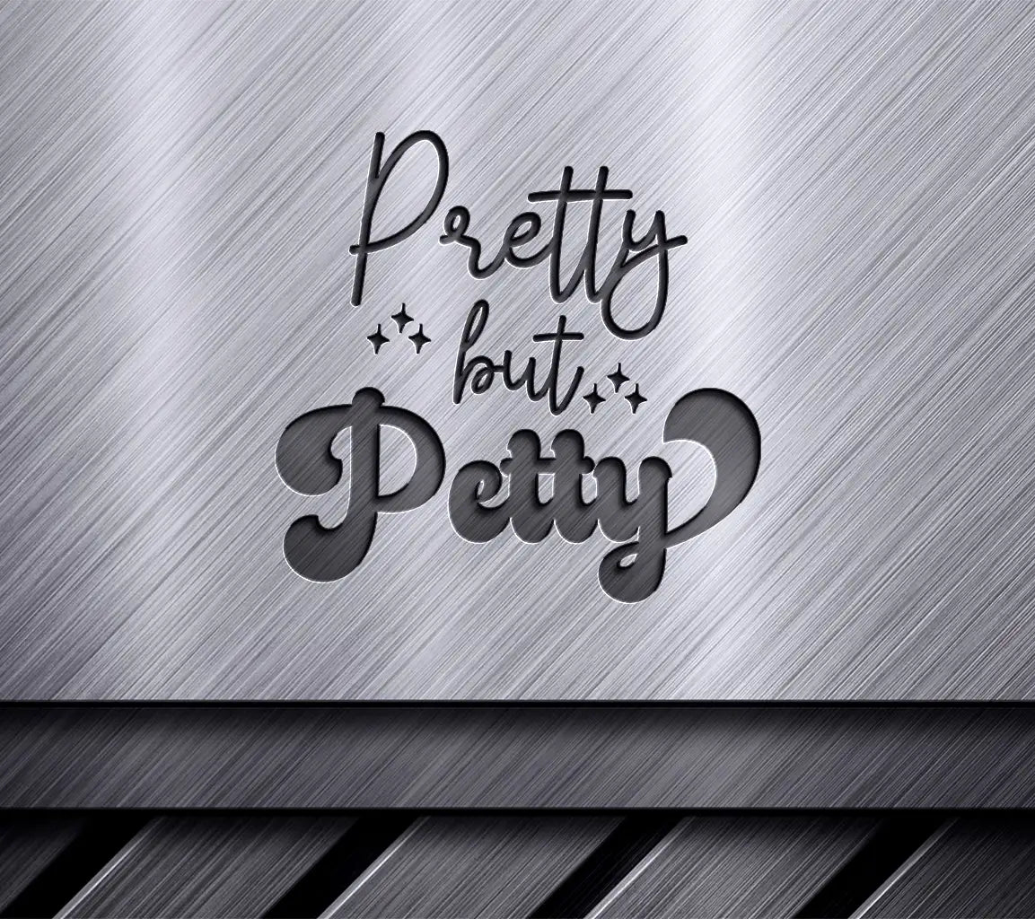 Pretty Petty  SVG SVG
