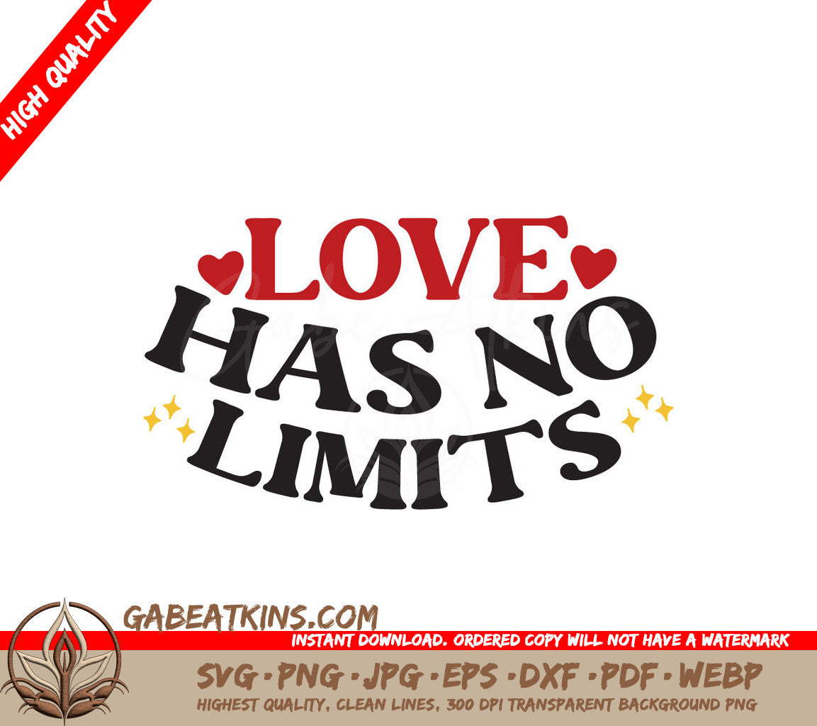 Love Has No Limits SVG SVG
