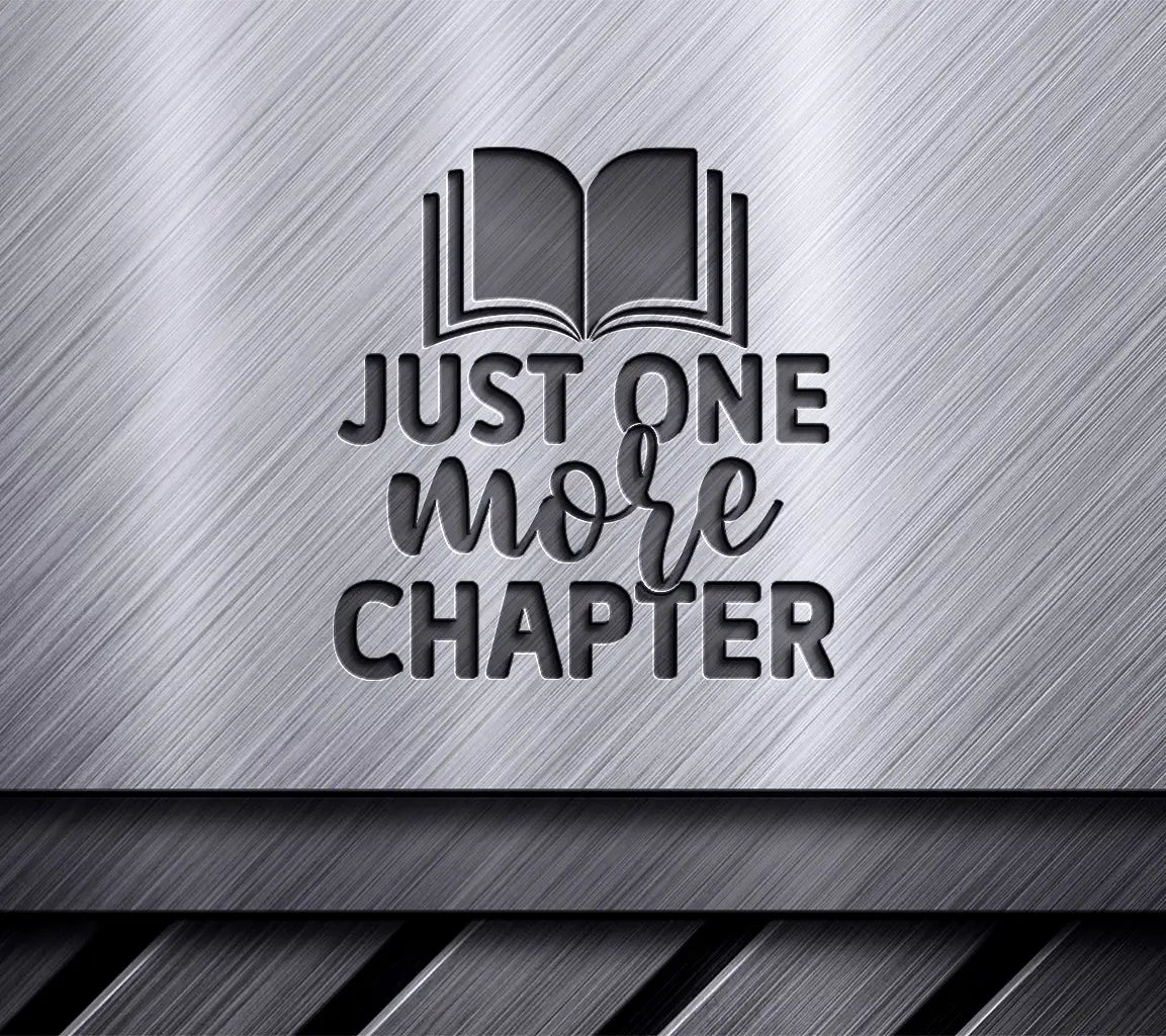  Just One More Chapter SVG SVG