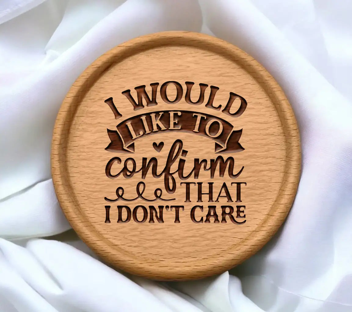 I Dont Care SVG Design SVG