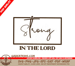 Strong In The Lord SVG SVG