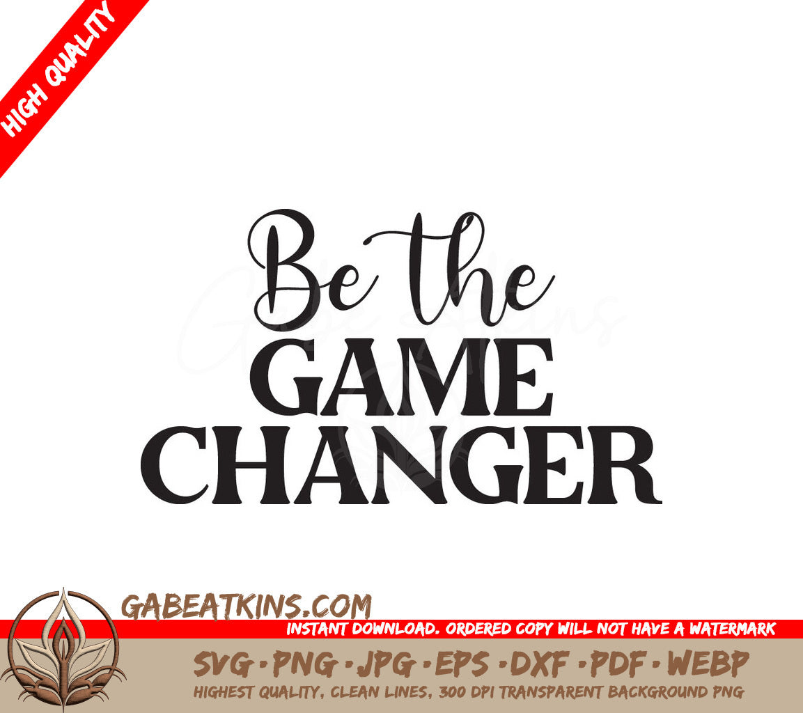  Game Changer SVG SVG