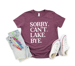 Sorry Cant Lake Bye SVG SVG