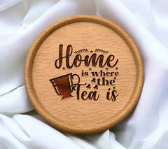 Home Is Where The Tea Is SVG SVG